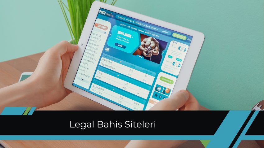 Legal Bahis Siteleri